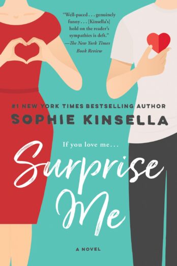Surprise Me: A Novel