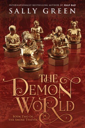 The Demon World (The Smoke Thieves Book 2)