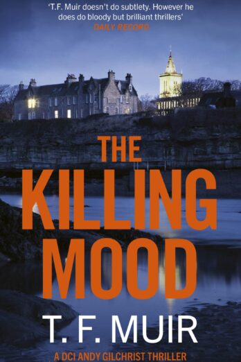 The Killing Mood (DCI Andy Gilchrist)