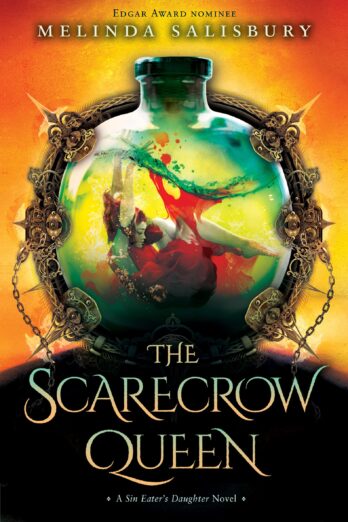 The Scarecrow Queen (The Sin Eater’s Daughter Novels Book 3)