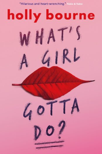 What’s a Girl Gotta Do ?