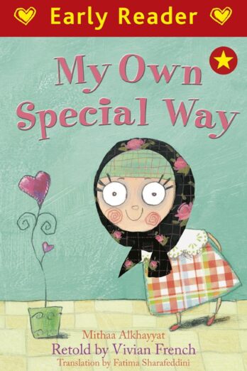 Early Reader: My Own Special Way