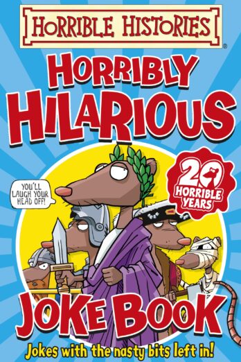 Horribly Hilarious Joke Book (Horrible Histories)
