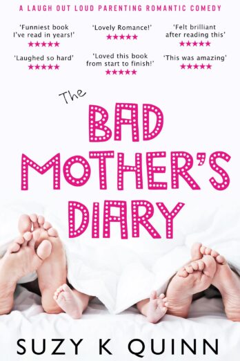 The Bad Mother’s Diary