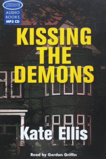 Kissing the Demons