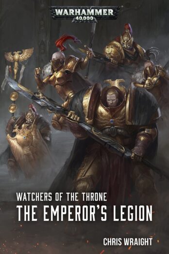 The Emperor’s Legion (Watchers of the Throne Book 1) (Volume 1)