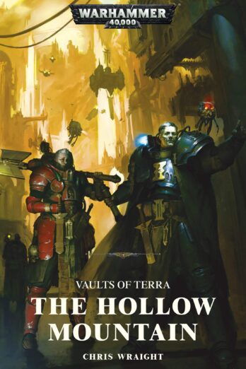 The Hollow Mountain (Vaults of Terra Book 2)