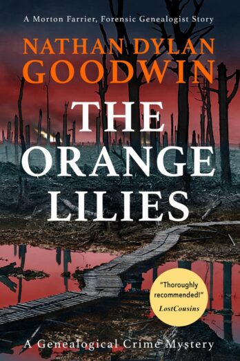 The Orange Lilies (The Forensic Genealogist series Book 3)