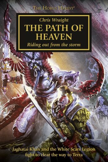 The Path of Heaven (The Horus Heresy Book 36)