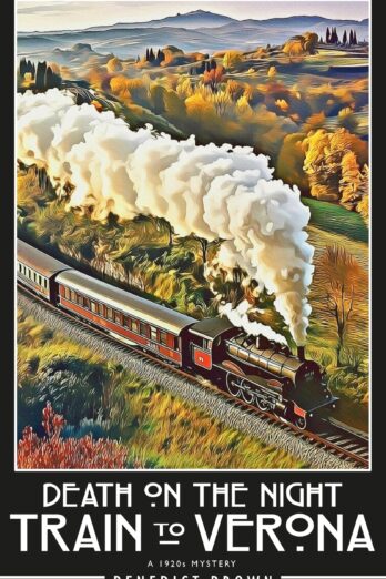 Death on the Night Train to Verona: A 1920s Mystery
