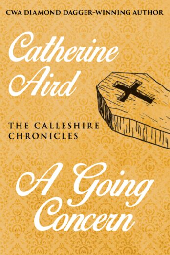 A Going Concern (The Calleshire Chronicles Book 14)