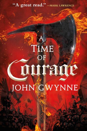 A Time of Courage (Of Blood & Bone, 3)