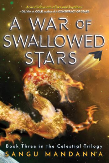 A War of Swallowed Stars (Celestial Trilogy Book 3)