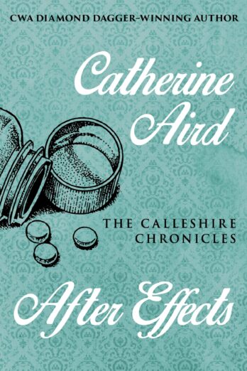 After Effects (The Calleshire Chronicles Book 15)