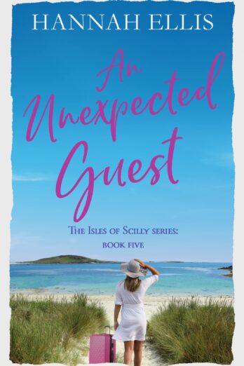 An Unexpected Guest (Isles of Scilly Book 5)