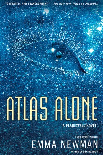 Atlas Alone (A Planetfall Novel Book 4)