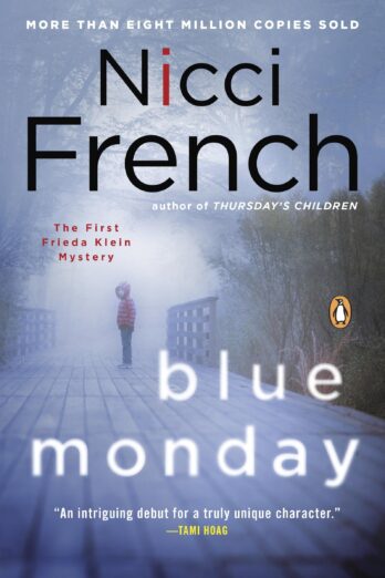 Blue Monday (Freida Klein Book 1)