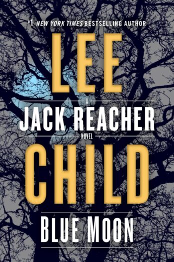 Blue Moon (A Jack Reacher Novel)