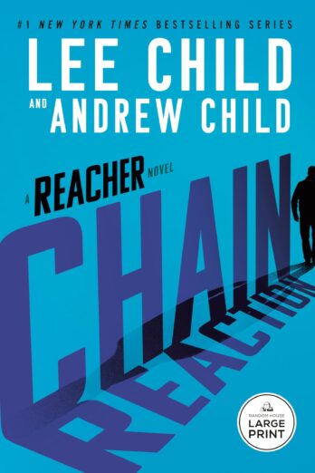 Chain Reaction (A Jack Reacher Novel)