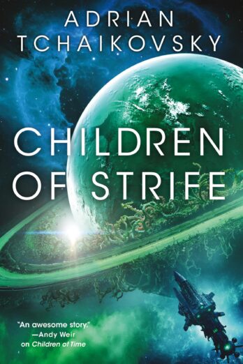 Children of Strife (Children of Time Book 4)
