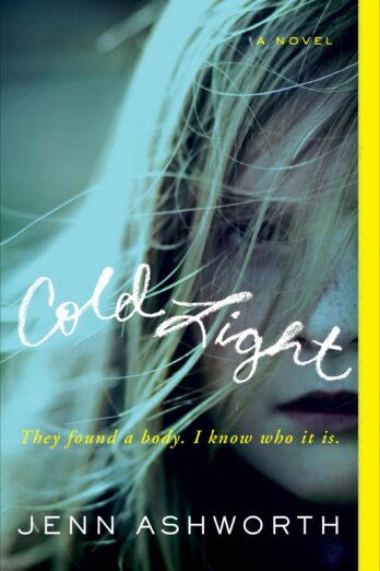 Cold Light: A Novel