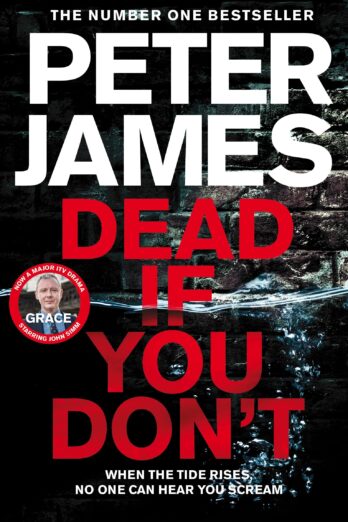 Dead If You Don’t (Detective Superintendent Roy Grace, 14)