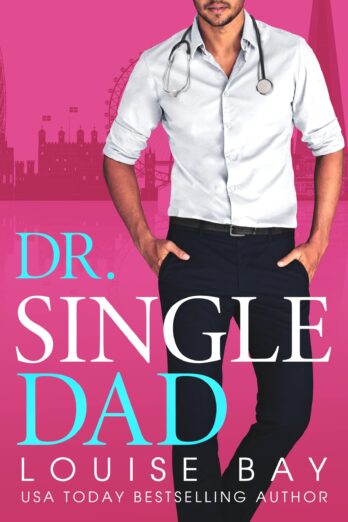 Dr. Single Dad (The Doctors Series Book 5)