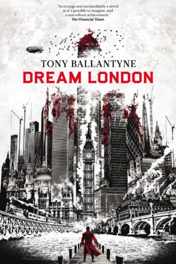 Dream London (The Dream World Book 1)