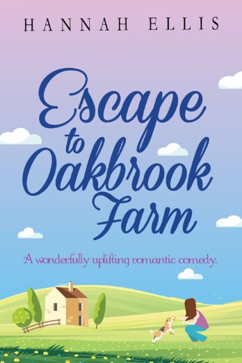 Escape to Oakbrook Farm (Hope Cove Book 2)