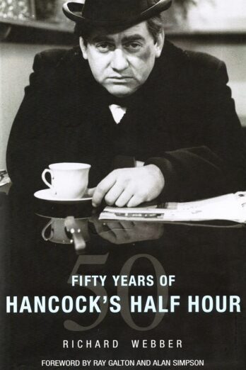 Fifty Years of Hancock’s Half Hour