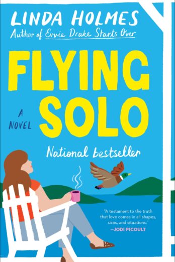 Flying Solo: A Novel