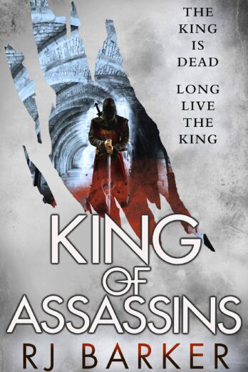 King of Assassins (The Wounded Kingdom Book 3)
