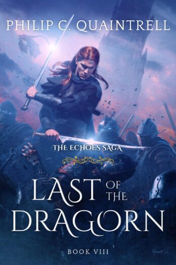 Last of the Dragorn (The Echoes Saga: Book 8)