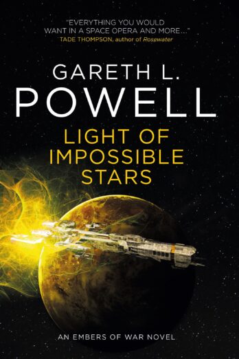 Light of Impossible Stars (An Embers of War novel)
