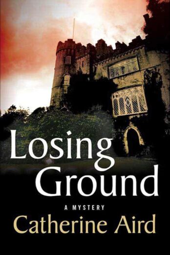 Losing Ground: A Mystery (Detective Chief Inspector C.D. Sloan Book 21)
