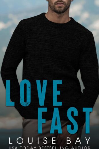 Love Fast (Colorado Club Billionaires Book 1)