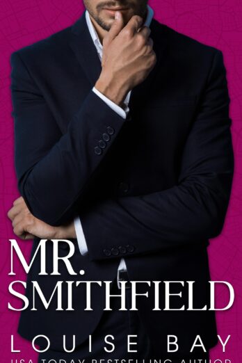 Mr. Smithfield (The Mister Series Book 3)