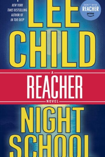 Night School (A Jack Reacher Novel)