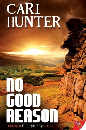 No Good Reason (The Dark Peak Series Book 1)