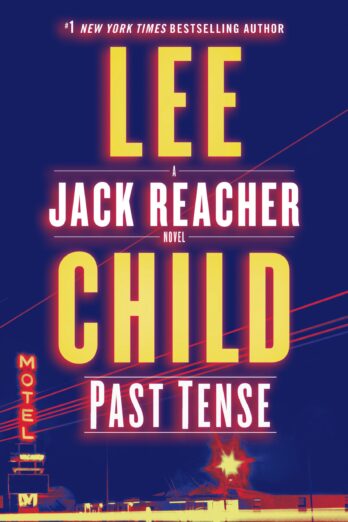 Past Tense (A Jack Reacher Novel)