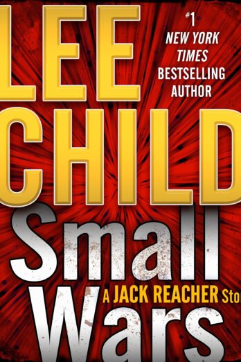 Small Wars: A Jack Reacher Story