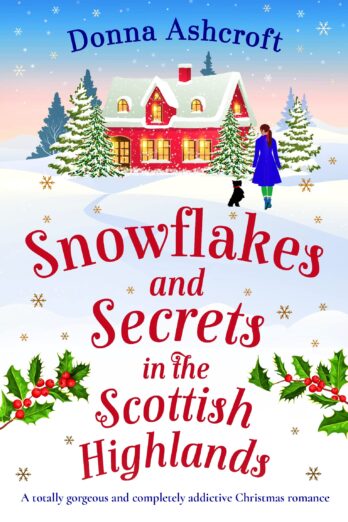 Snowflakes and Secrets in the Scottish Highlands