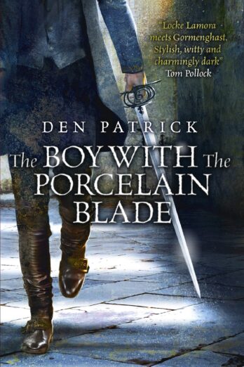The Boy with the Porcelain Blade (The Erebus Sequence)
