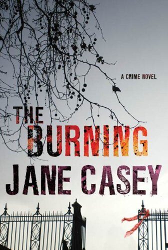 The Burning (Maeve Kerrigan Novels Book 1)