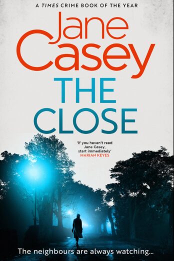 The Close (Maeve Kerrigan Book 10)