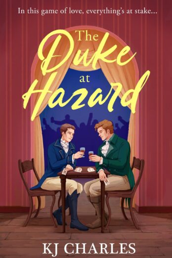 The Duke at Hazard (The Gentlemen of Uncertain Fortune)