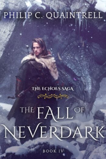 The Fall of Neverdark (The Echoes Saga: Book 4)
