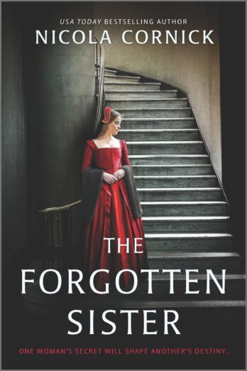 The Forgotten Sister: A Novel