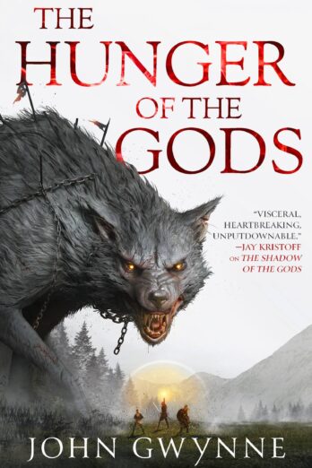 The Hunger of the Gods (The Bloodsworn Trilogy Book 2)