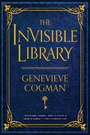 The Invisible Library (The Invisible Library Novel Book 1)